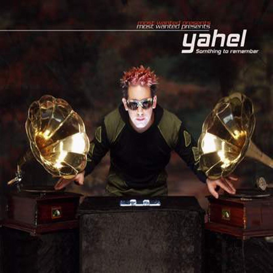 Yahel - Something To Remember